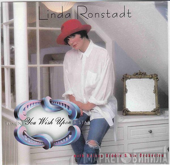 with Linda Ronstadt  Nelson Riddle And His Orchestra  - When You Wish Upon A Star