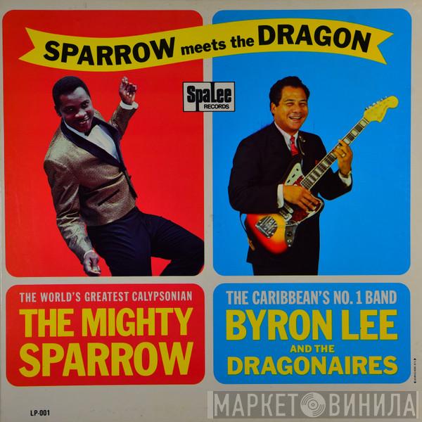 with Mighty Sparrow  Byron Lee And The Dragonaires  - Sparrow Meets The Dragon