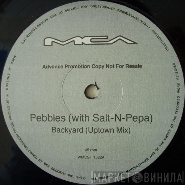 with Pebbles  Salt 'N' Pepa  - Backyard