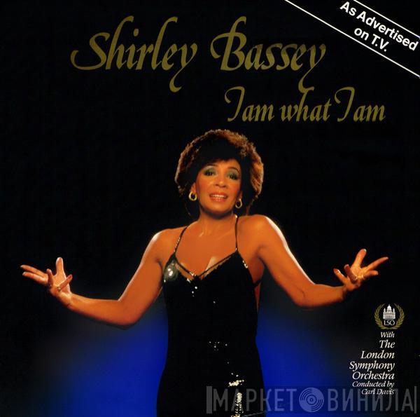 with Shirley Bassey  The London Symphony Orchestra  - I Am What I Am