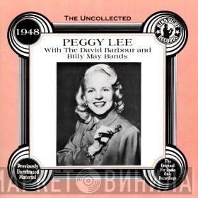 with the Peggy Lee and Dave Barbour Orchestra  Billy May And His Orchestra  - The Uncollected