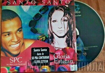 y Só Pra Contrariar  Gloria Estefan  - Santo Santo