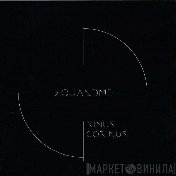  youANDme  - Sinus / Cosinus