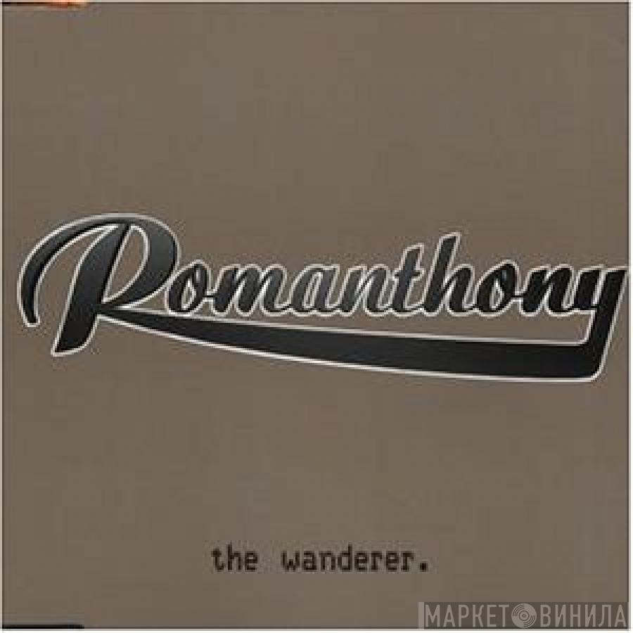 Romanthony - The Wanderer