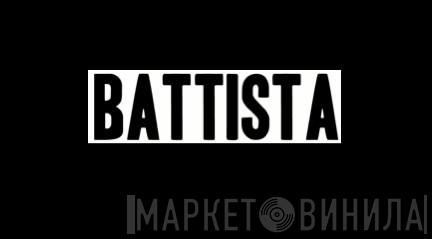 Battista - Винил CD и Кассеты Battista на сайте МаркетВинила