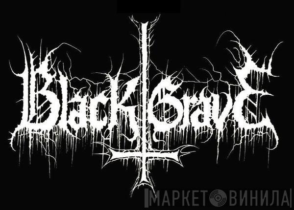 Black Grave - Винил CD и Кассеты Black Grave на сайте МаркетВинила