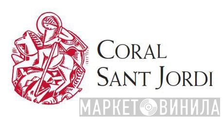 Coral Sant Jordi - Винил CD и Кассеты Coral Sant Jordi на сайте МаркетВинила
