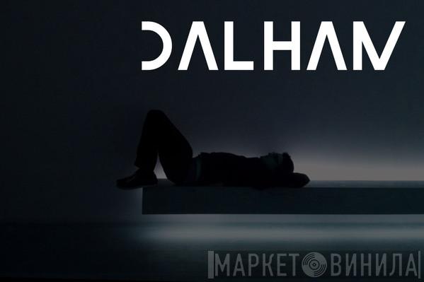 Dalham - Винил CD и Кассеты Dalham на сайте МаркетВинила