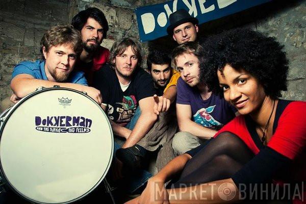 Dokkerman & The Turkeying Fellaz