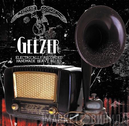 Geezer  - Винил CD и Кассеты Geezer (3) на сайте МаркетВинила