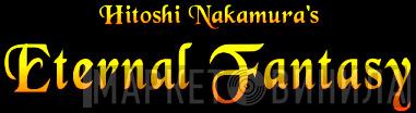 Hitoshi Nakamura's Eternal Fantasy