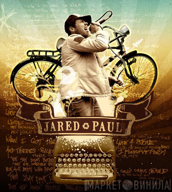 Jared Paul - Винил CD и Кассеты Jared Paul на сайте МаркетВинила
