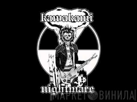 Kawakami Nightmare - Винил CD и Кассеты Kawakami Nightmare на сайте МаркетВинила