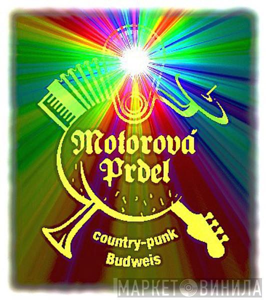 Motorová Prdel - Винил CD и Кассеты Motorová Prdel на сайте МаркетВинила