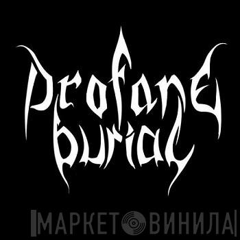 Profane Burial