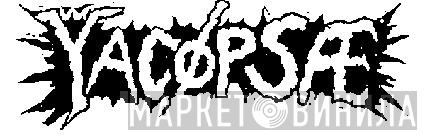 Yacøpsæ - Винил CD и Кассеты Yacøpsæ на сайте МаркетВинила