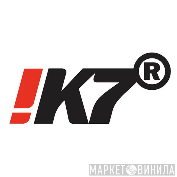 !K7 Records - Винил CD и Кассеты лейбла !K7 Records на сайте МаркетВинила