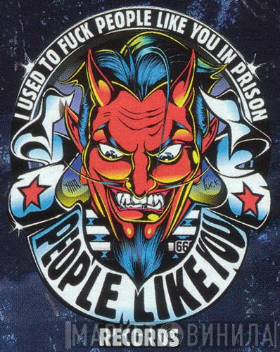 "I Used To Fuck People Like You In Prison" Records - Винил CD и Кассеты лейбла "I Used To Fuck People Like You In Prison" Records на сайте МаркетВинила