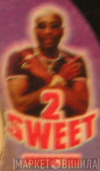 2 Sweet Production - Винил CD и Кассеты лейбла 2 Sweet Production на сайте МаркетВинила