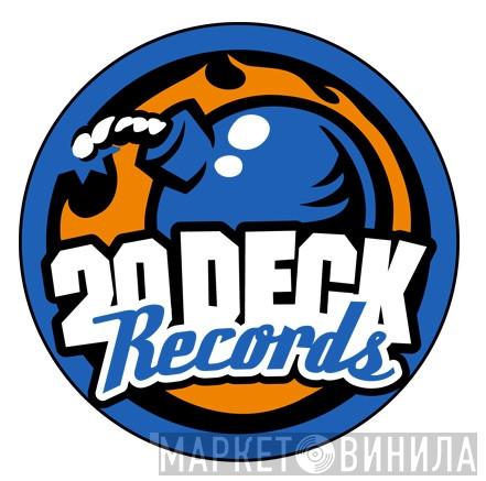 20 Deck Records - Винил CD и Кассеты лейбла 20 Deck Records на сайте МаркетВинила