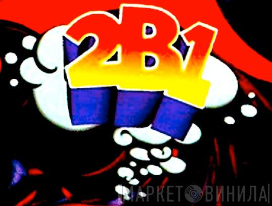 2B1 Records - Винил CD и Кассеты лейбла 2B1 Records на сайте МаркетВинила