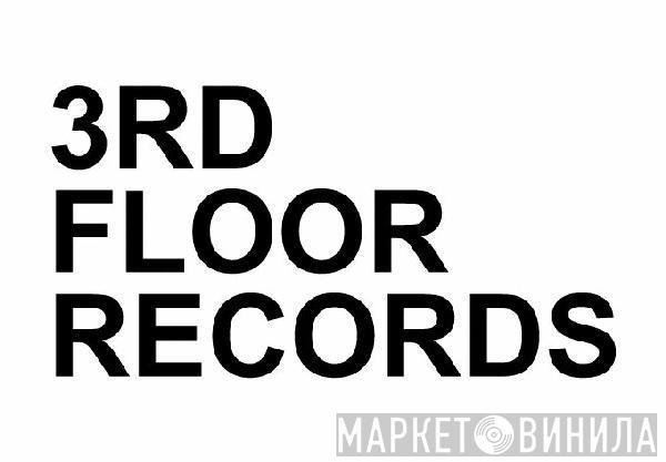 3rd Floor Records - Винил CD и Кассеты лейбла 3rd Floor Records на сайте МаркетВинила