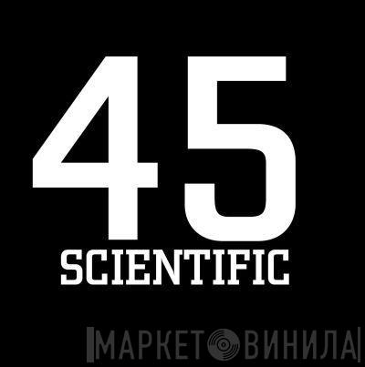 45 Scientific - Винил CD и Кассеты лейбла 45 Scientific на сайте МаркетВинила