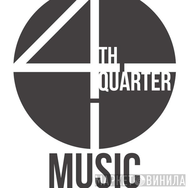 4th Quarter Music - Винил CD и Кассеты лейбла 4th Quarter Music на сайте МаркетВинила