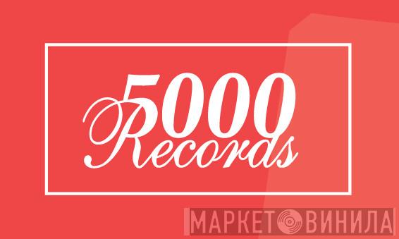 5000records - Винил CD и Кассеты лейбла 5000records на сайте МаркетВинила