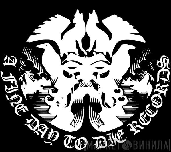 A Fine Day To DIe Records - Винил CD и Кассеты лейбла A Fine Day To DIe Records на сайте МаркетВинила