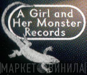 A Girl & Her Monster Records - Винил CD и Кассеты лейбла A Girl & Her Monster Records на сайте МаркетВинила