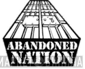 Abandoned Nation - Винил CD и Кассеты лейбла Abandoned Nation на сайте МаркетВинила