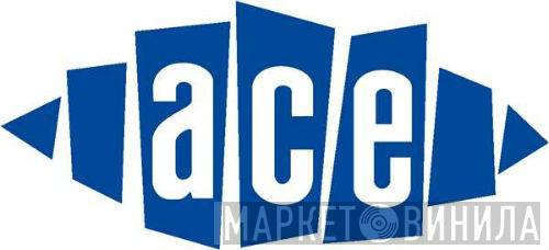 Ace - Винил CD и Кассеты лейбла Ace на сайте МаркетВинила