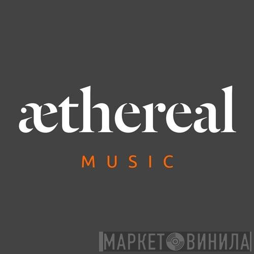 Aethereal - Винил CD и Кассеты лейбла Aethereal на сайте МаркетВинила