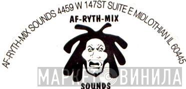 Af-Ryth-Mix Sounds - Винил CD и Кассеты лейбла Af-Ryth-Mix Sounds на сайте МаркетВинила