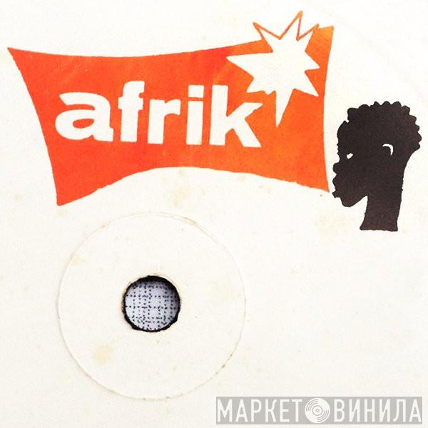 Afrik - Винил CD и Кассеты лейбла Afrik на сайте МаркетВинила