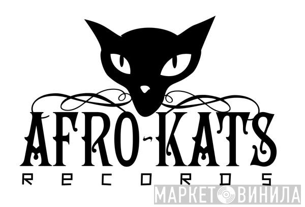 Afro~Kats - Винил CD и Кассеты лейбла Afro~Kats на сайте МаркетВинила