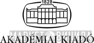 Akadémiai Kiadó - Винил CD и Кассеты лейбла Akadémiai Kiadó на сайте МаркетВинила