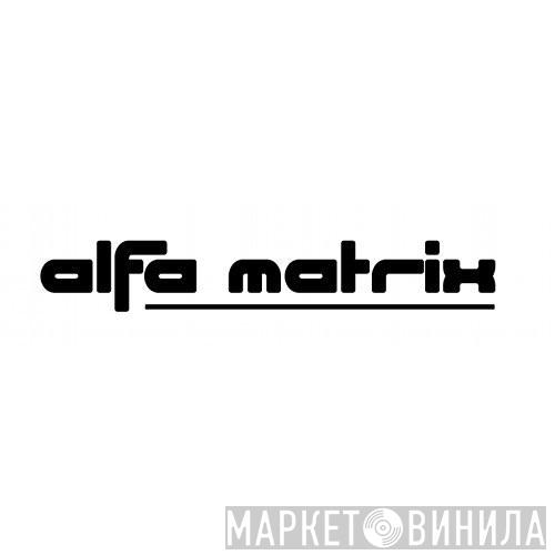 Alfa Matrix - Винил CD и Кассеты лейбла Alfa Matrix на сайте МаркетВинила
