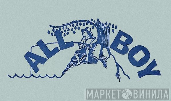 All Boy - Винил CD и Кассеты лейбла All Boy на сайте МаркетВинила