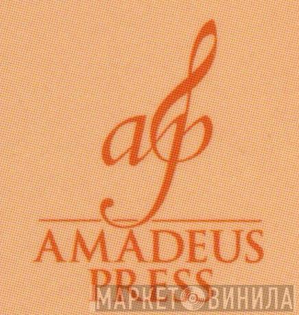 Amadeus Press - Винил CD и Кассеты лейбла Amadeus Press на сайте МаркетВинила