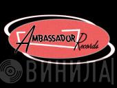 Ambassador Records  - Винил CD и Кассеты лейбла Ambassador Records (3) на сайте МаркетВинила