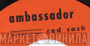 Ambassador Red Sash - Винил CD и Кассеты лейбла Ambassador Red Sash на сайте МаркетВинила