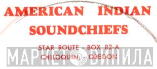 American Indian Soundchiefs - Винил CD и Кассеты лейбла American Indian Soundchiefs на сайте МаркетВинила