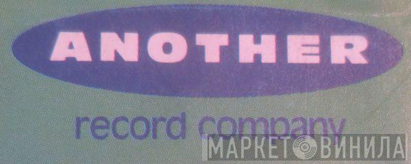 Another Record Company - Винил CD и Кассеты лейбла Another Record Company на сайте МаркетВинила