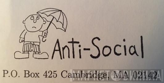 Anti-Social - Винил CD и Кассеты лейбла Anti-Social на сайте МаркетВинила