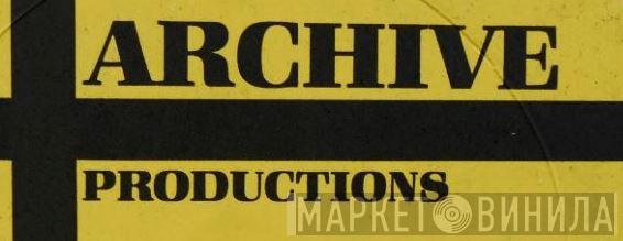 Archive Productions  - Винил CD и Кассеты лейбла Archive Productions (2) на сайте МаркетВинила
