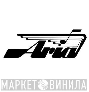 Aria - Винил CD и Кассеты лейбла Aria на сайте МаркетВинила