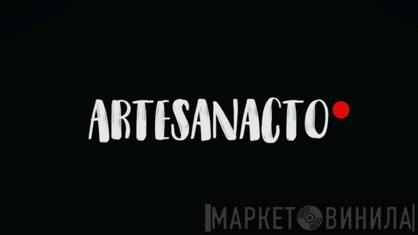 Artesanacto - Винил CD и Кассеты лейбла Artesanacto на сайте МаркетВинила