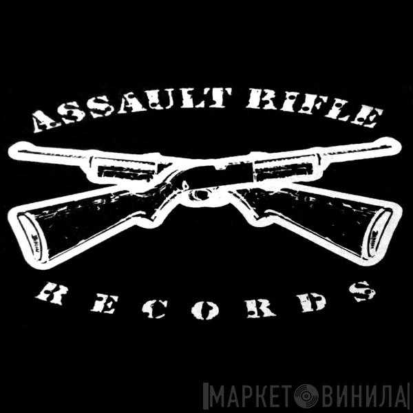 Assault Rifle Records - Винил CD и Кассеты лейбла Assault Rifle Records на сайте МаркетВинила